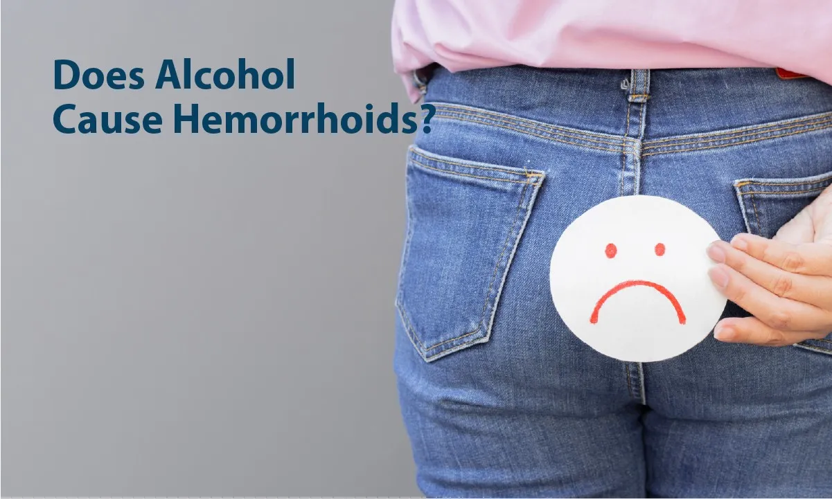 Alcohol and Hemorrhoids