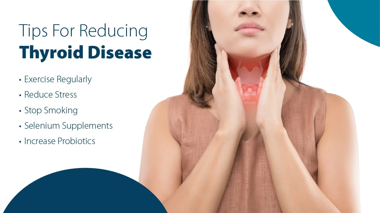 Tips For Reducing the Risk of Thyroid Disease