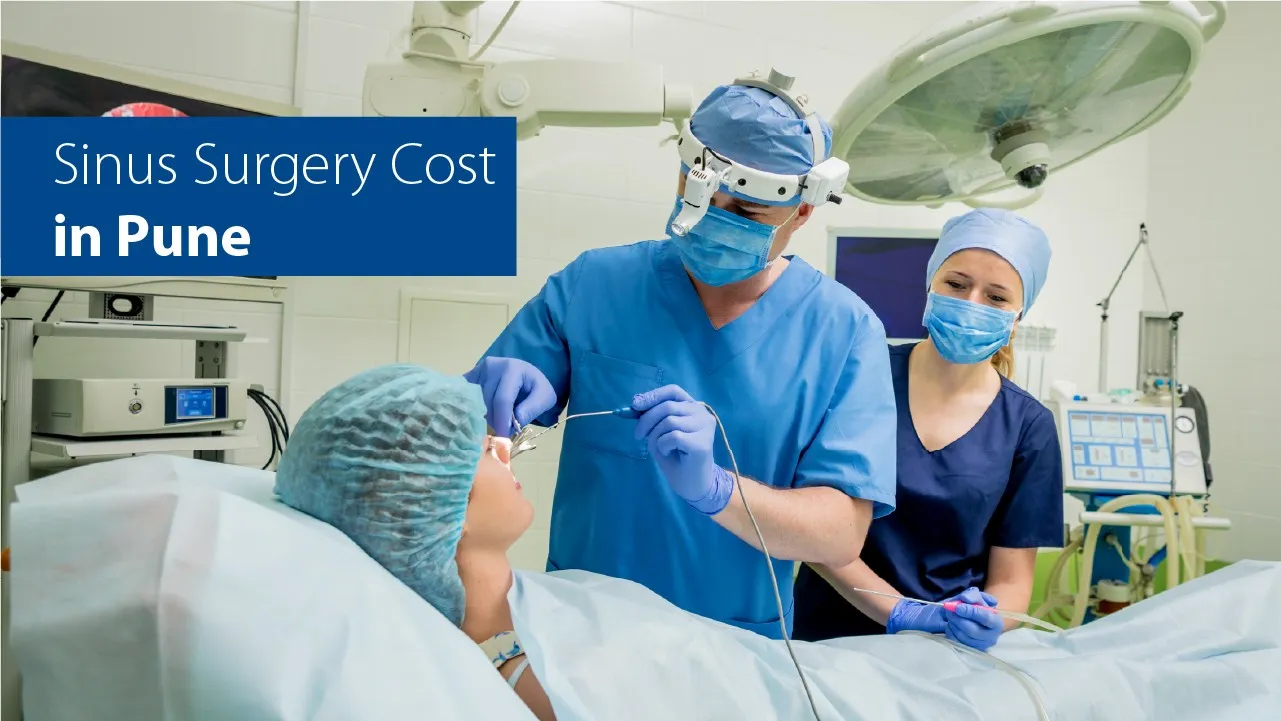Sinus Surgery Cost in Pune