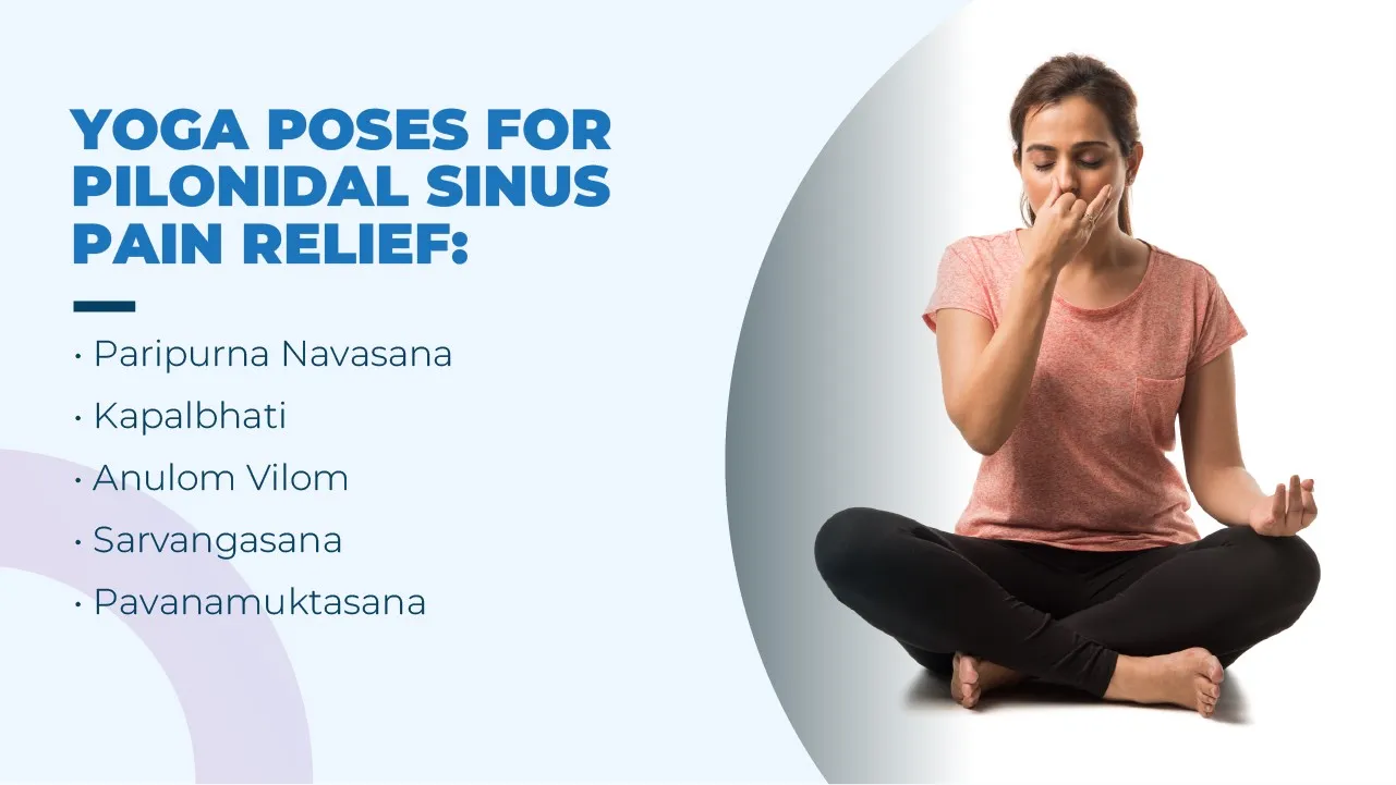 Yoga For Pilonidal Sinus: A Natural Path to Comfort and Relief