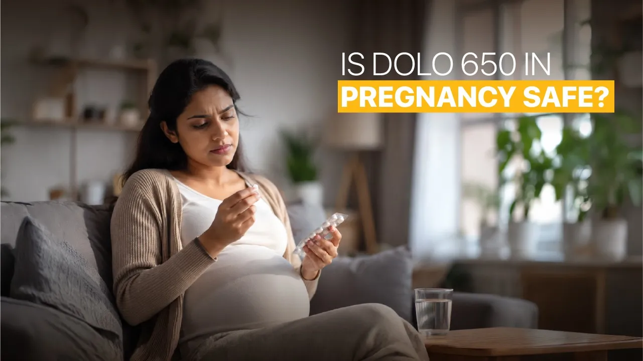 Is Dolo 650 in Pregnancy Safe?